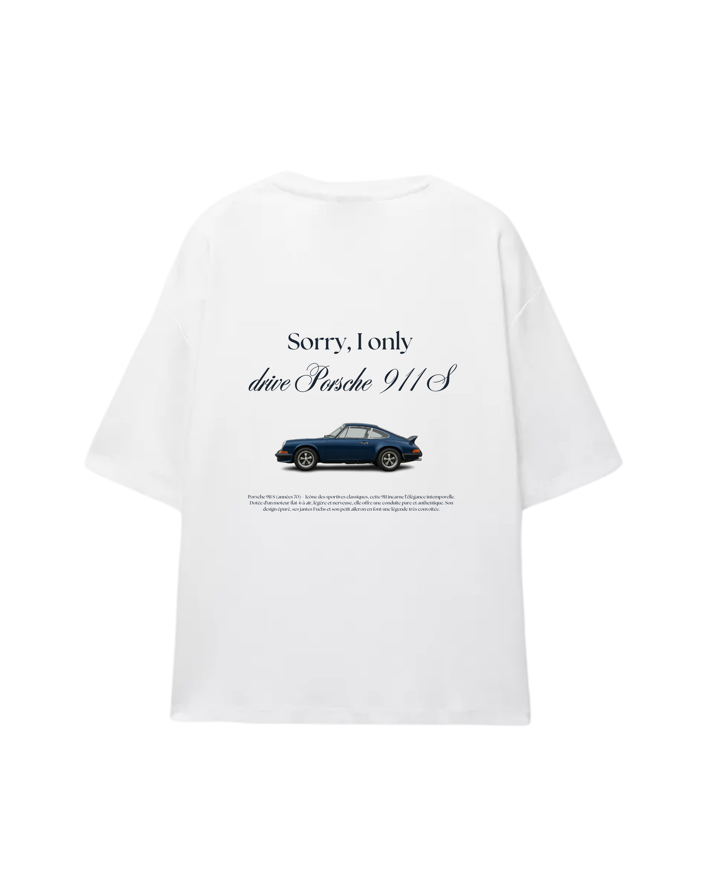 Sorry, I only drive Porsche 911 S