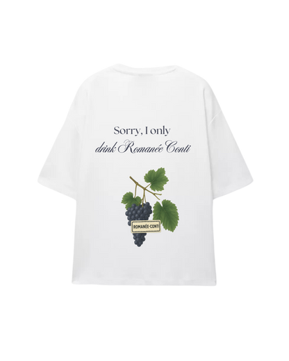 Sorry, I only drink Romanée Conti