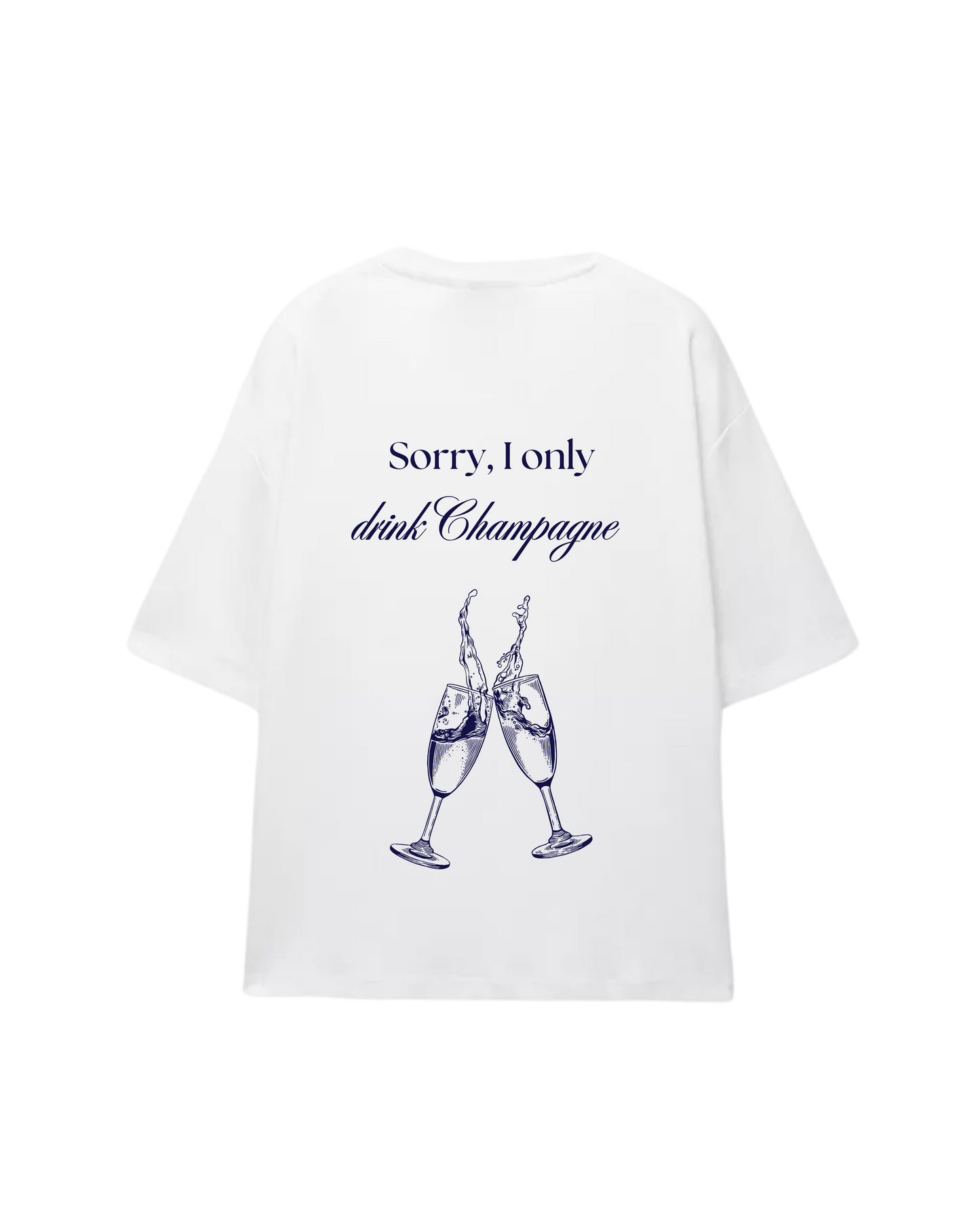 Sorry, I only drink Champagne