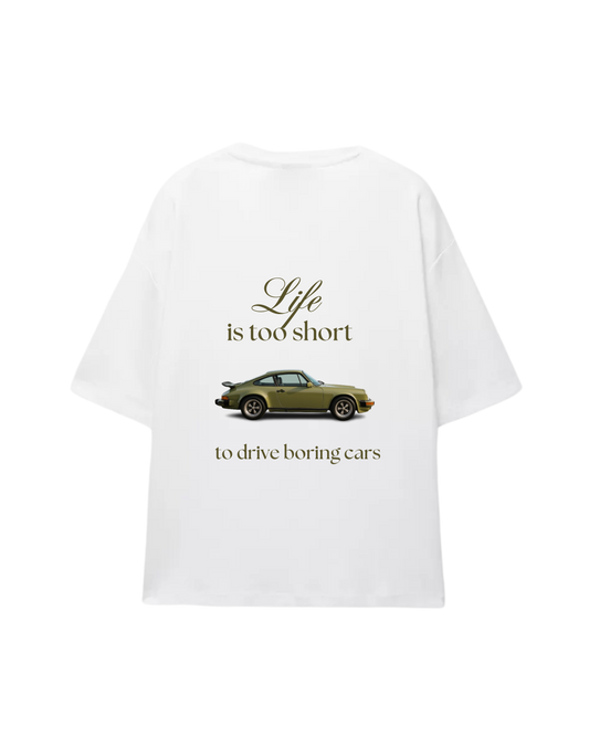 Life is too short drive boring cars